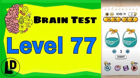 How to complete Brain out lv. 77 